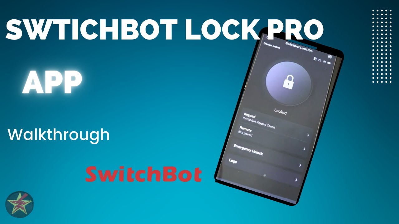 SwitchBot Lock Pro App Walk through