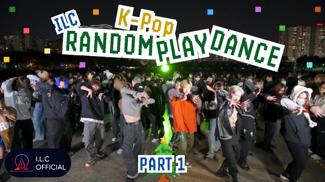 K-POP RANDOM PLAY DANCE IN PUBLIC 🎄 | PART 1 | Random Dance by ILC from Vietnam