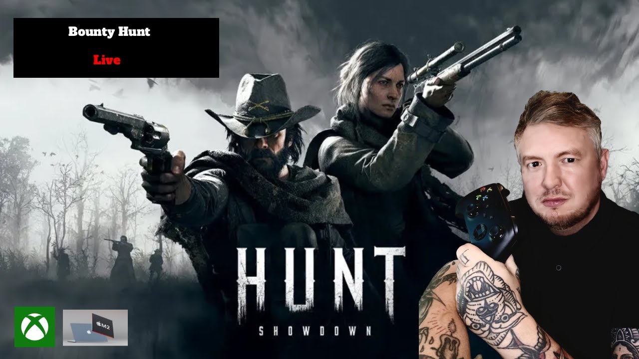 PLAYING MORE HUNT SHOWDOWN & MAYBE SOMETHING NEW