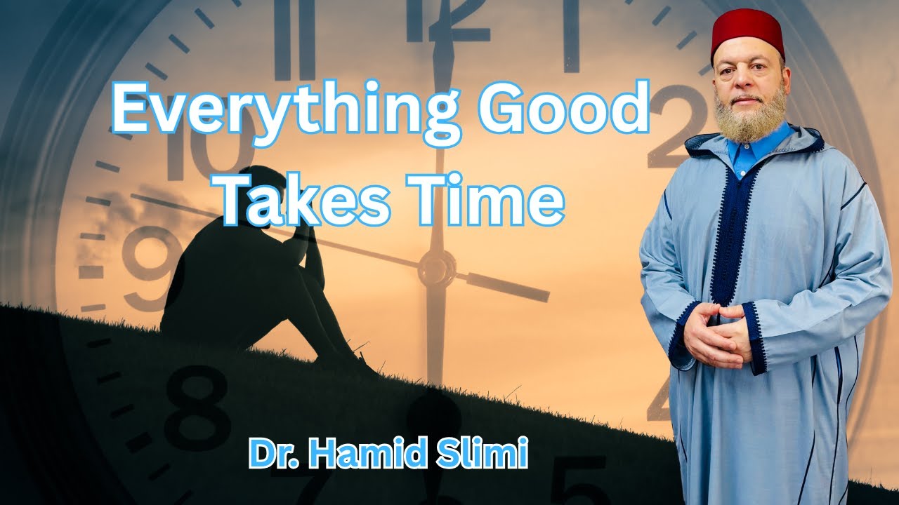 Everything Good Takes Time