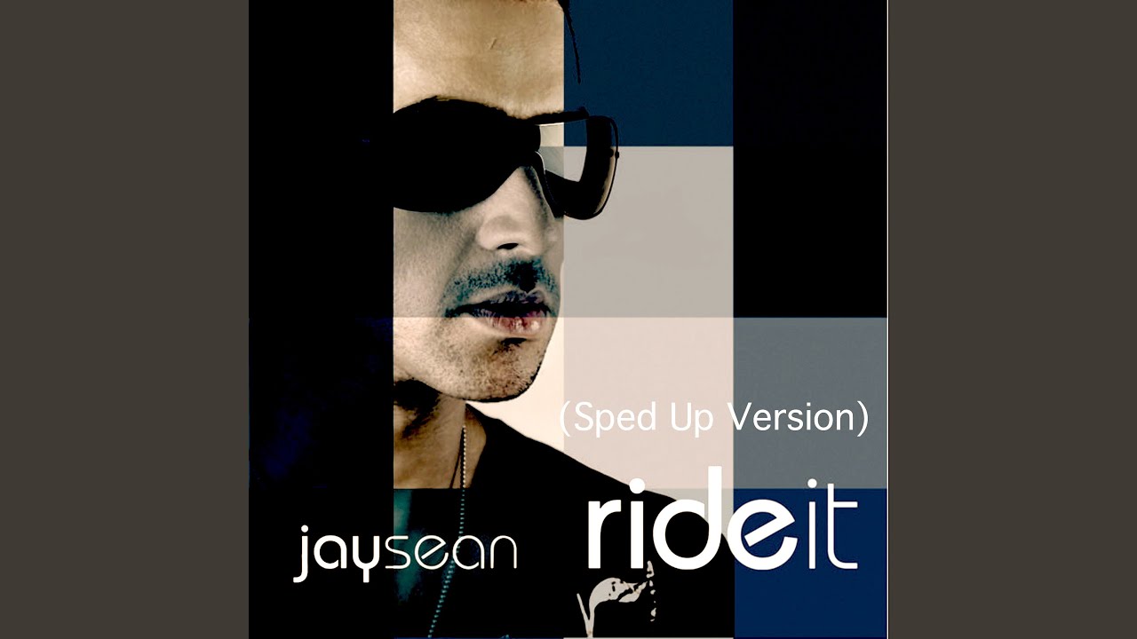 Ride It [Sped Up Version]