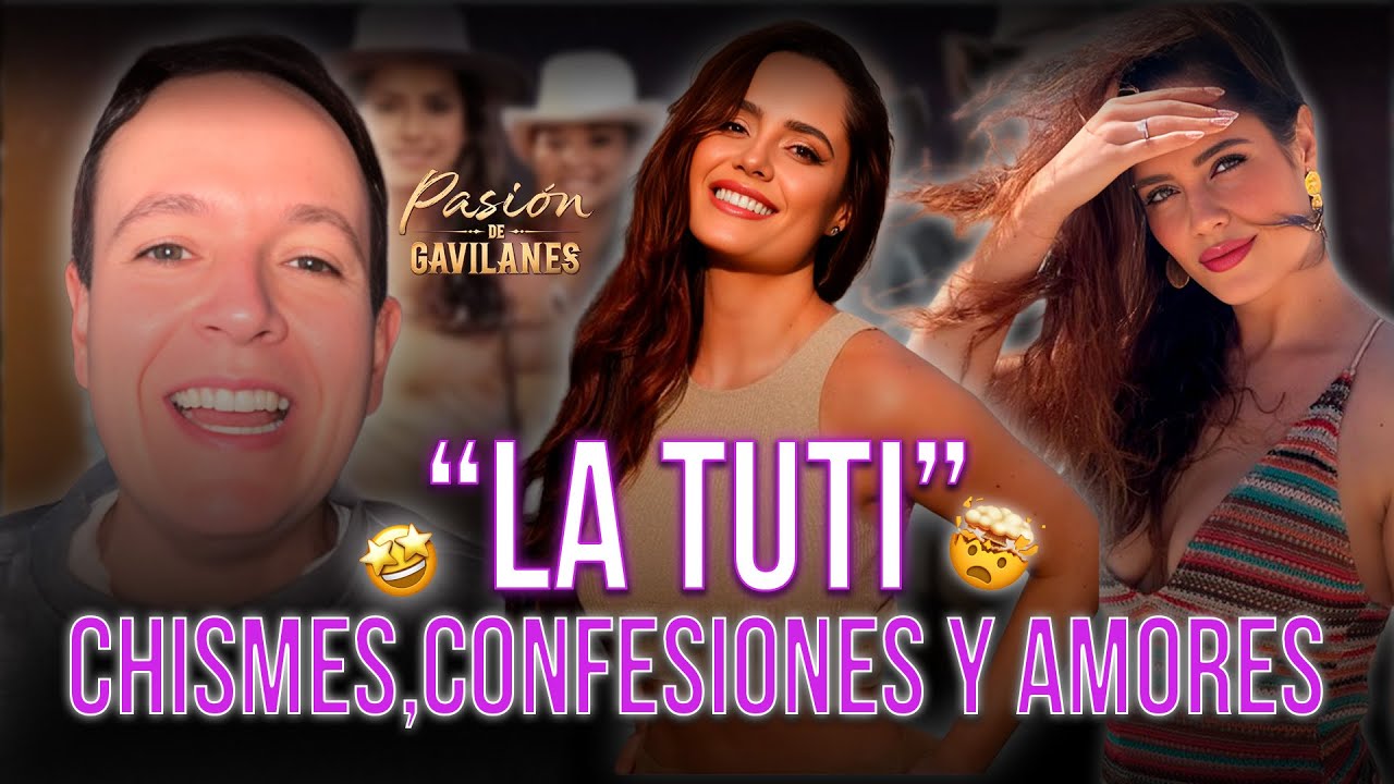La Tuti revela chismes, habla de Pasión de Gavilanes y dice NO a los realities | Carlos Ochoa