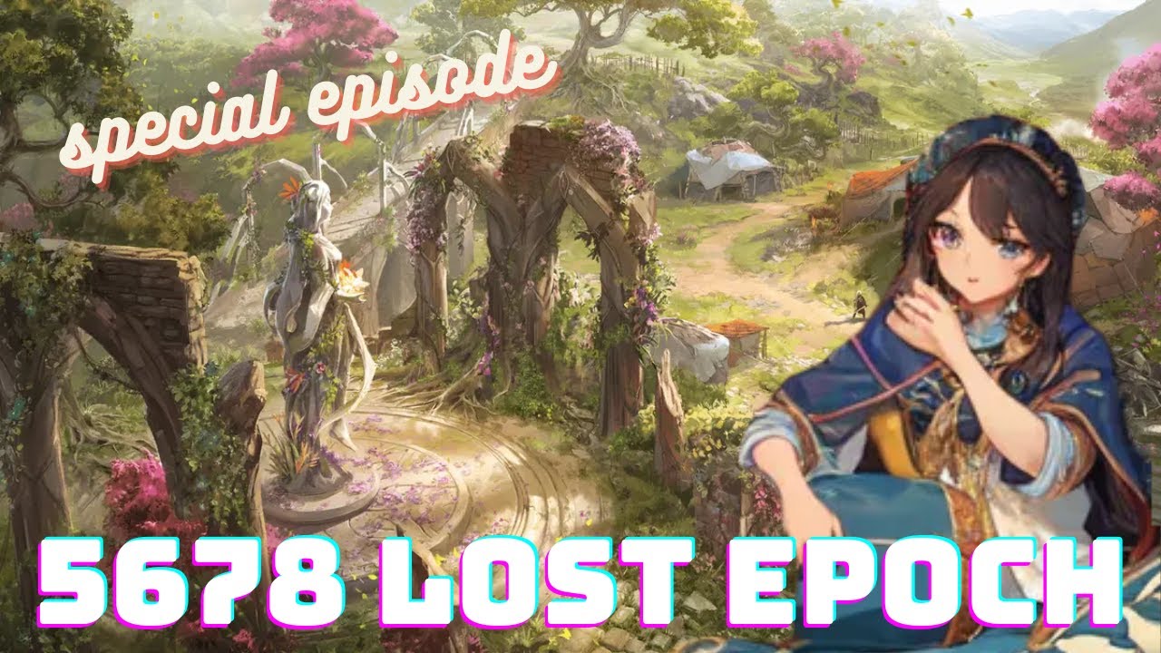 Lost Epoch EP.พิเศษกับเพื่อนๆ @ninomiyaqq @skysaiya @Tideesc @MickyNL17