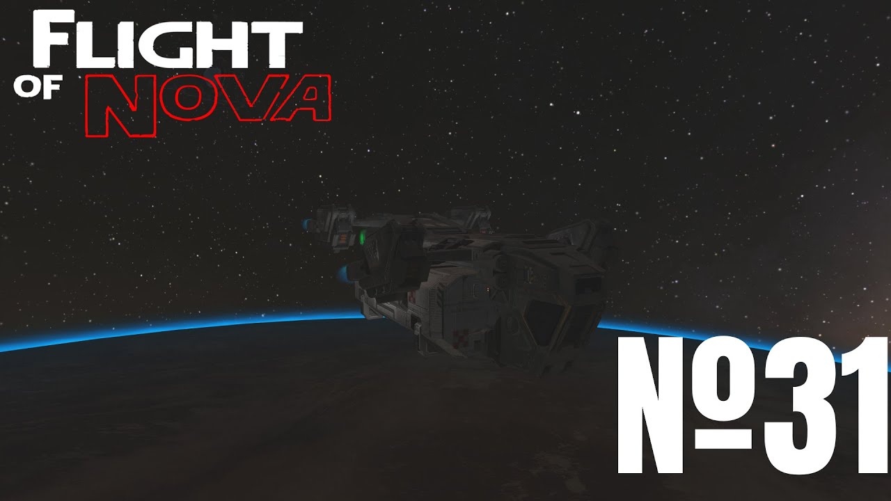 Flight of Nova: выпуск 31 - рейс 