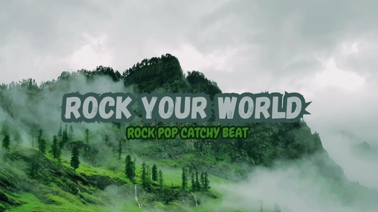 ROCK YOUR WORLD (OFFICIAL MUSIC) ROCK POP CATCHY BEAT MUSIC BY @MUMDIMUSIC  || CATCHY BEAT