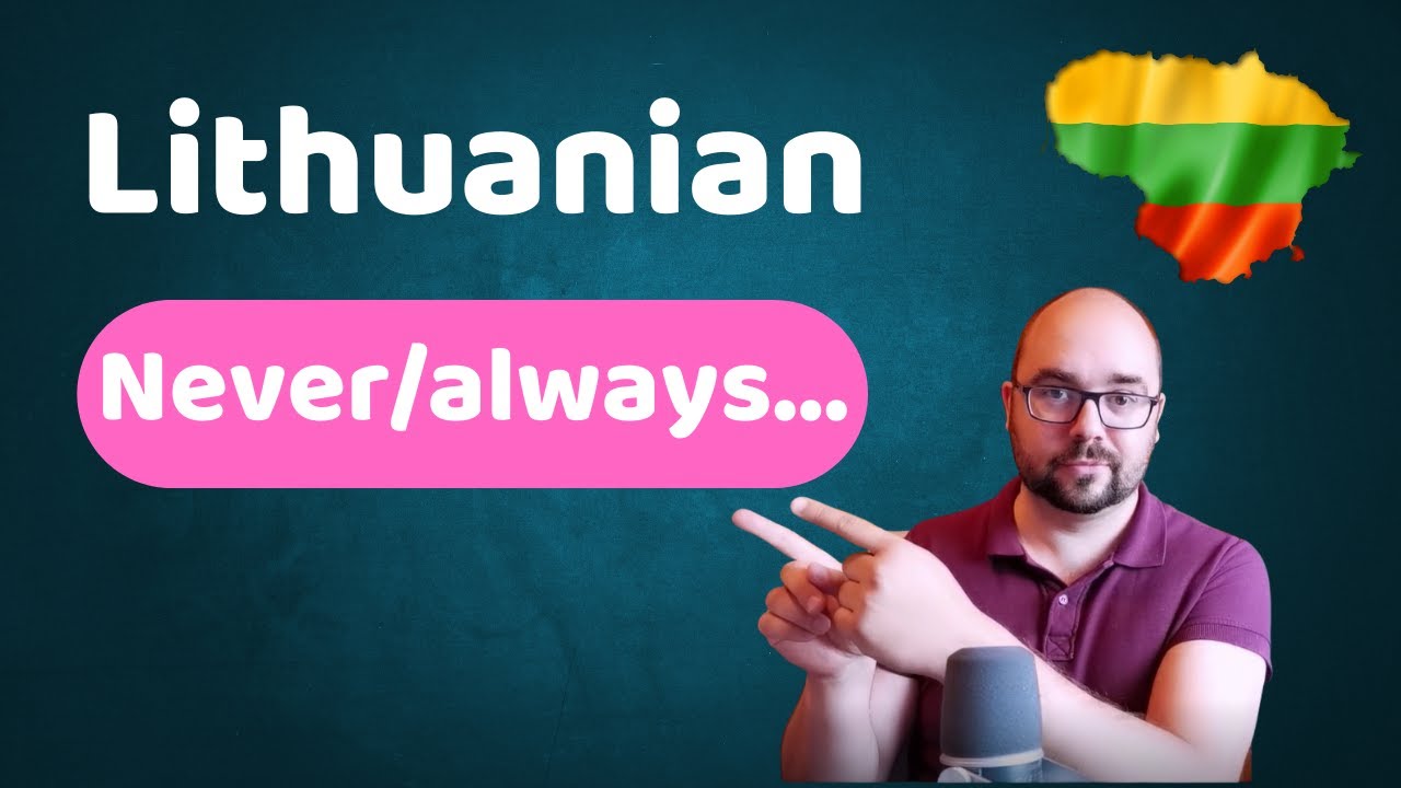 Lithuanian lessons for beginners - Adverbs of frequency