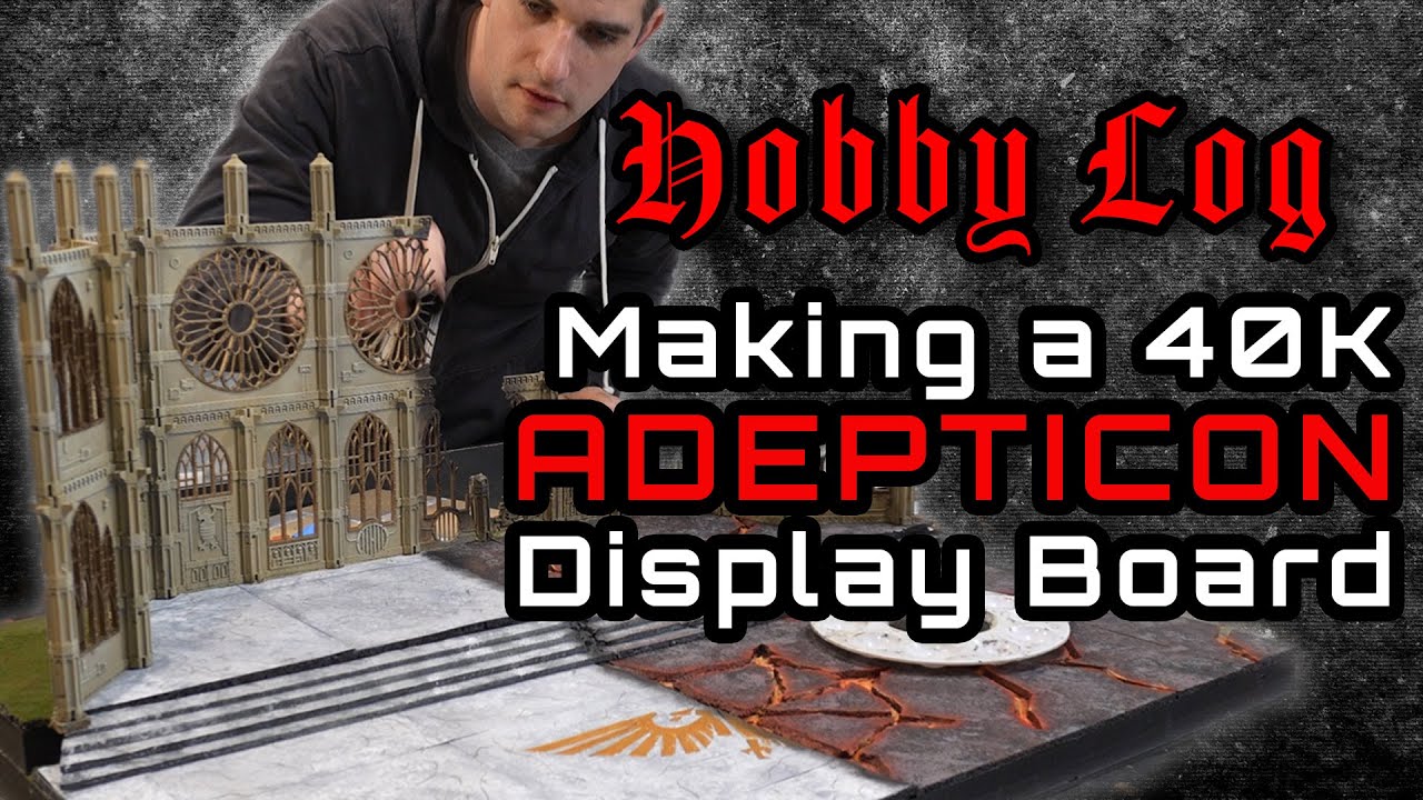 Building an Awesome Warhammer Displayboard for Adepticon