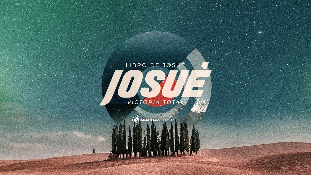 Josué 10 | Semilla Veracruz