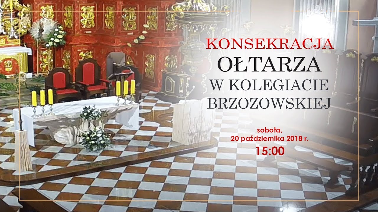 Msza Święta połączona z obrzędem konsekracji ołtarza