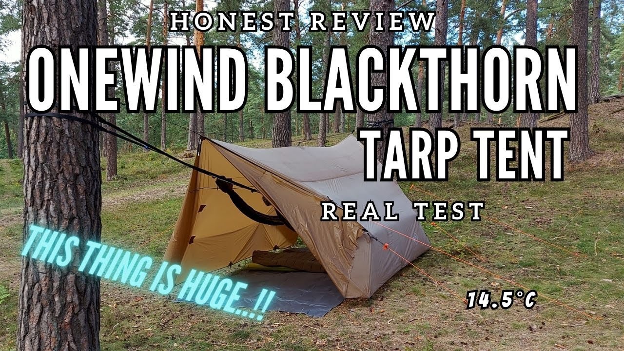 Onewind Blackthorn Ultralight Tarp Tent | Real Test And My Honest Review