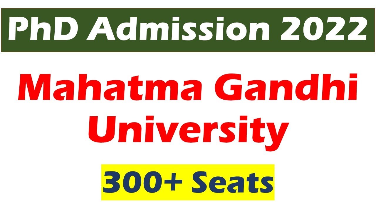 phd admission 2022 || ongoing phd application || 300+ Seats || Mahatma Gandhi University || 31/7/22
