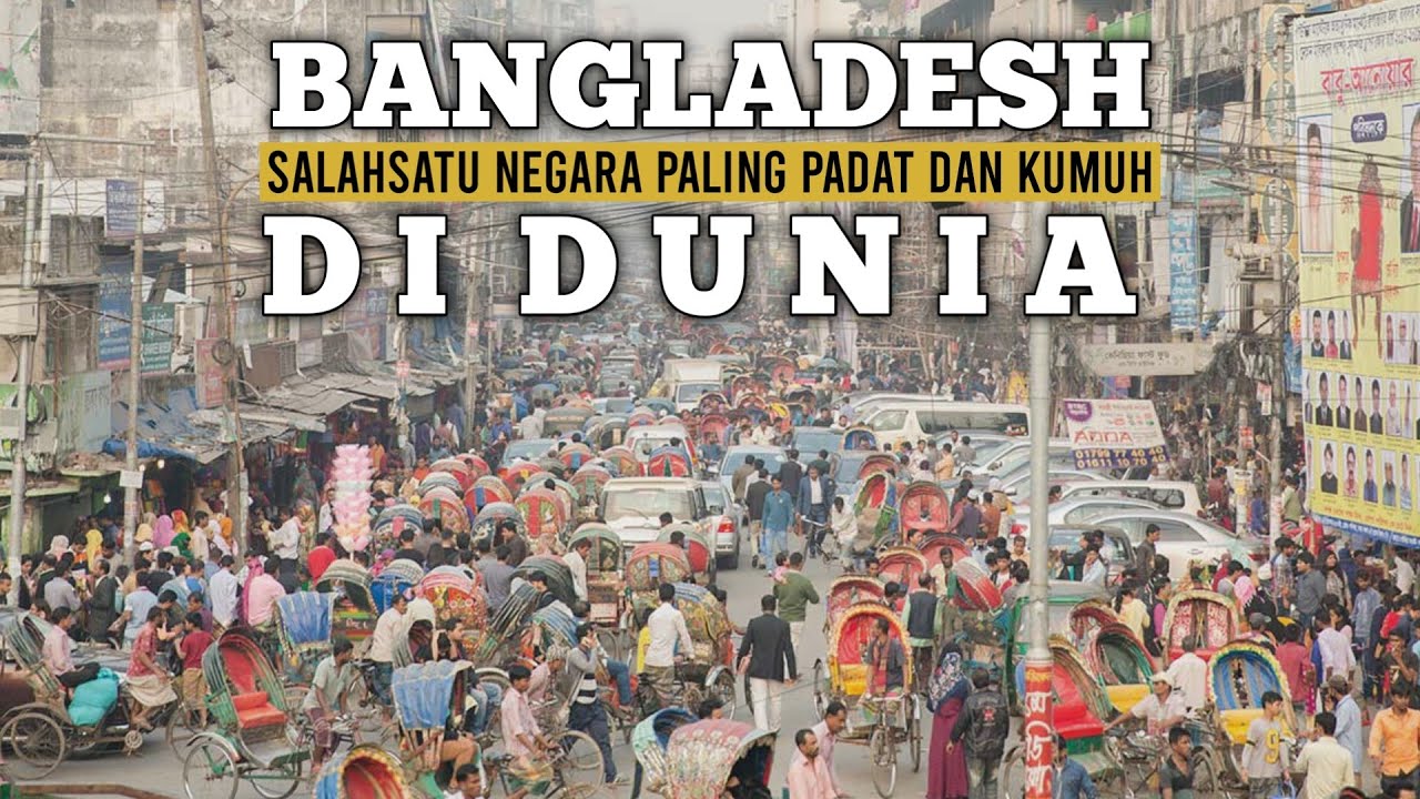 BANGLADESH, negara ,termiskin dan ter kotor di dunia hingga perdagangan manusia sangat marak
