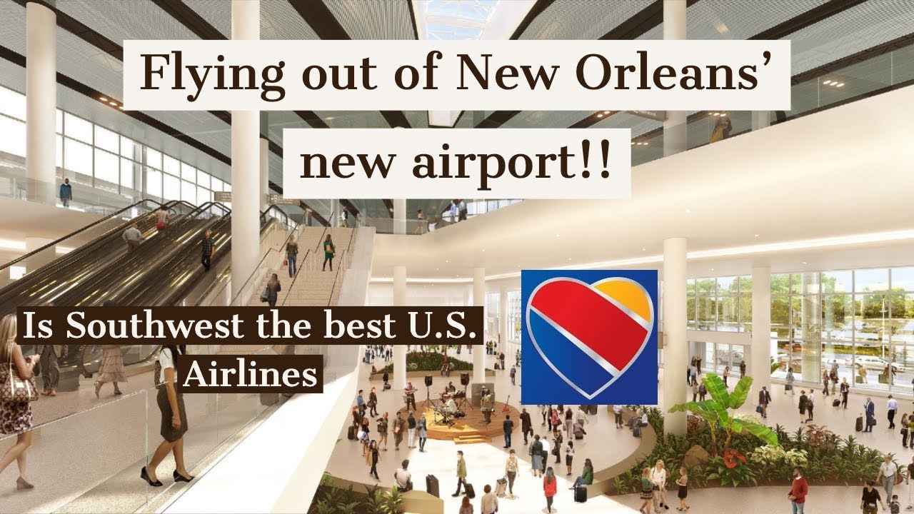 Trip Report | Southwest Airlines | Boeing 737-700 | New Orleans(MSY)-Dallas(DAL) | MSY New Terminal