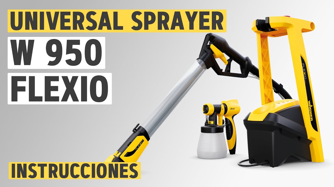 Universal Sprayer W 950 FLEXiO - Funcionamiento, Limpieza, Accesorios | WAGNER