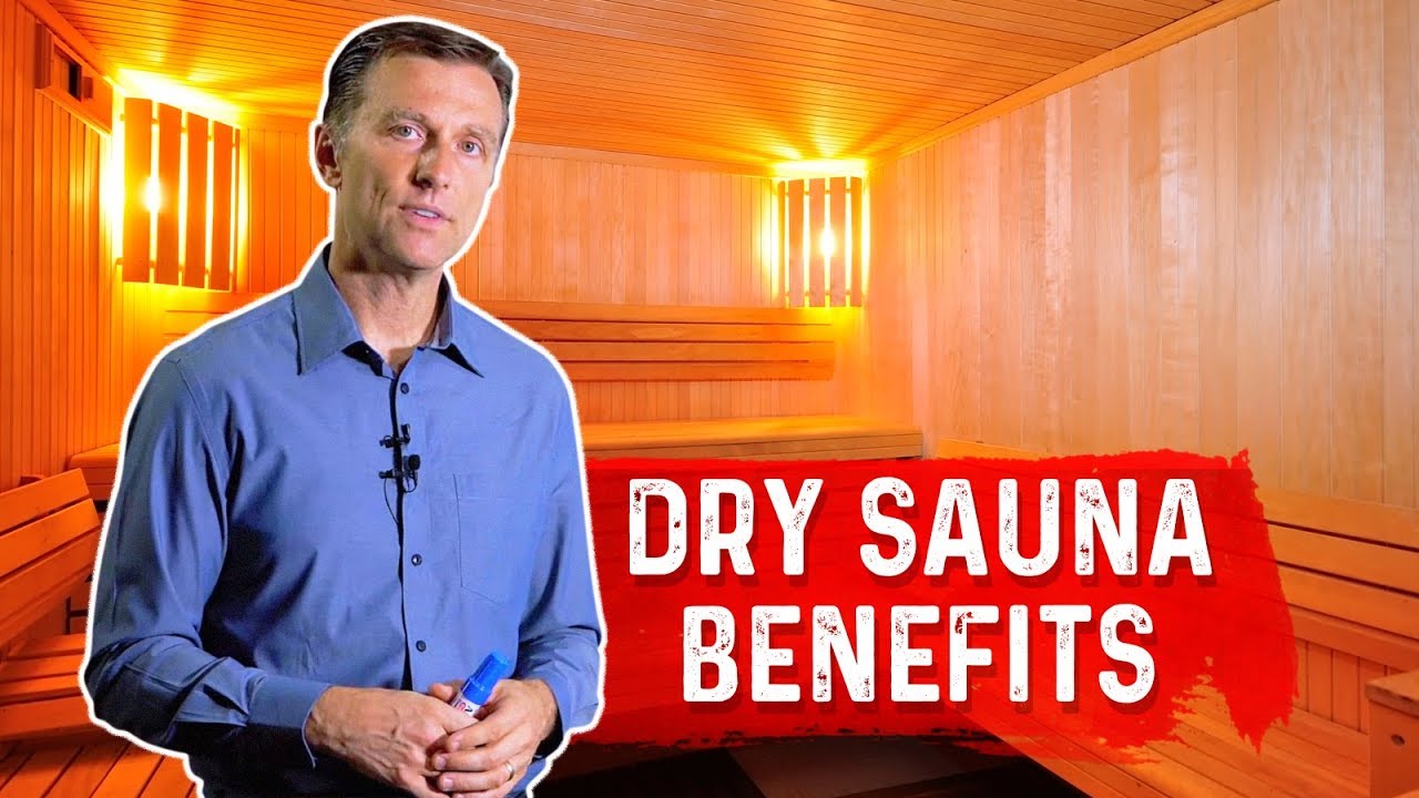 8 Health Benefits of Using a Dry Sauna &ndash; Dr.Berg