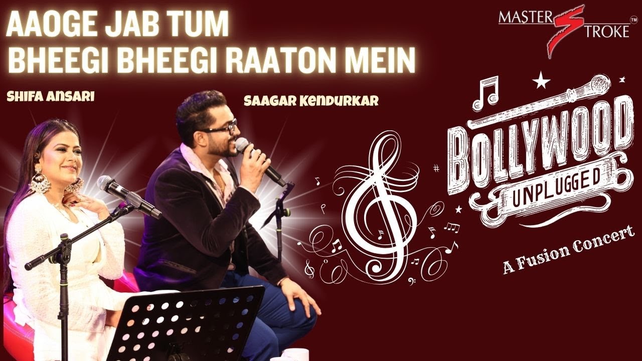 AAOGE JAB TUM SAAJNA I BOLLYWOOD UNPLUGGED I GIRISH SETIA I MASTER STROKE EVENTS 