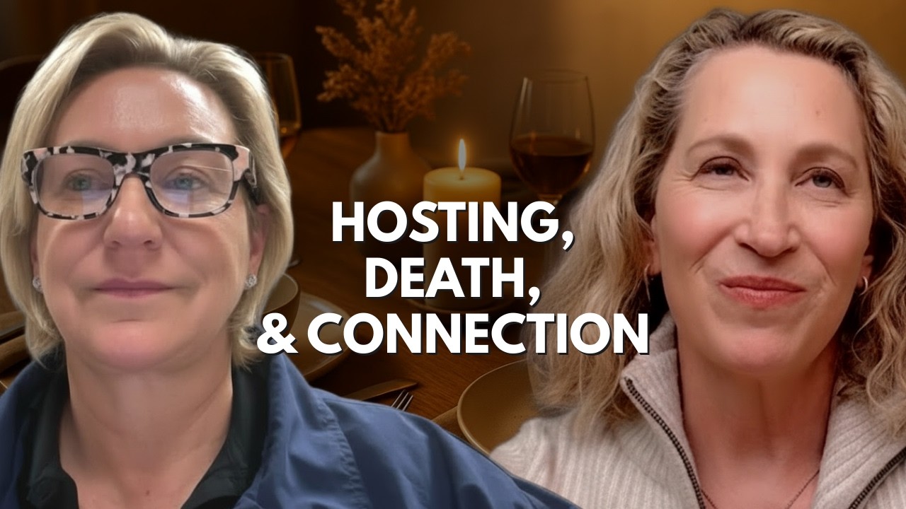 How Simple Dinners Open the Door to Talking About Death & Legacy