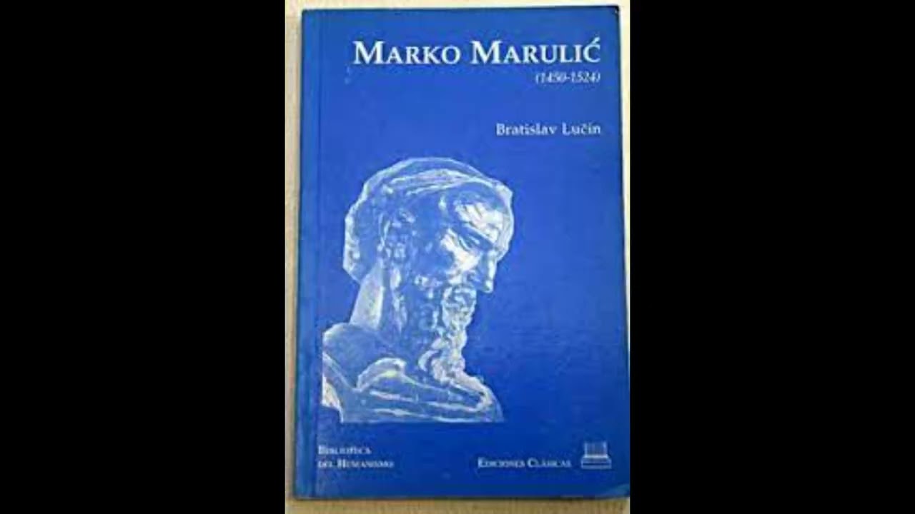Marko Marulić (Split 1450 &ndash; 1524)