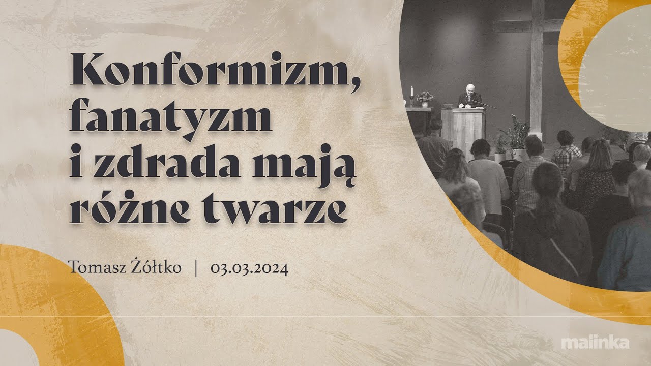 Konformizm, fanatyzm i zdrada mają różne twarze - Tomasz Żółtko | 03.03.2024 PEA Wisła Malinka
