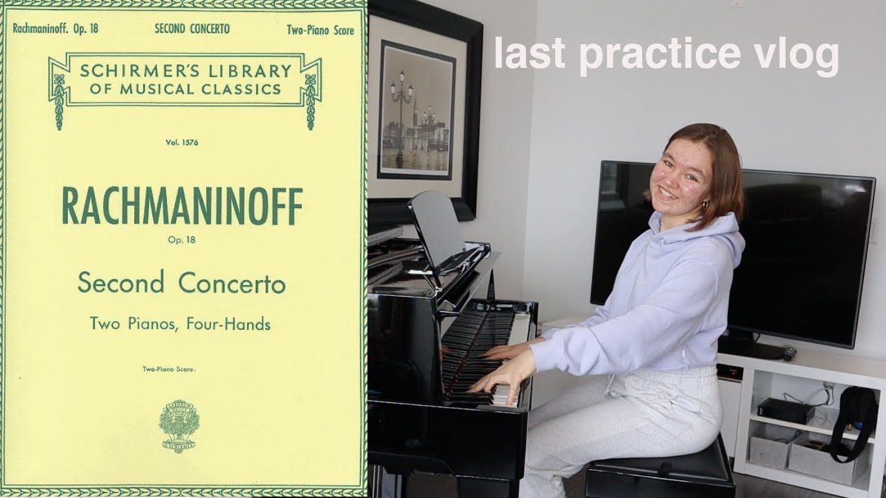 memorizing the third movement of rachmaninoff's second piano concerto | PRACTICE VLOG