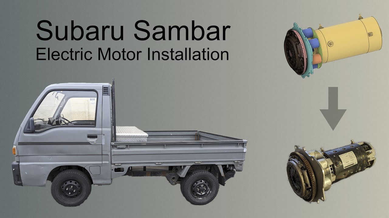 03. Установка электродвигателя Subaru Sambar EV