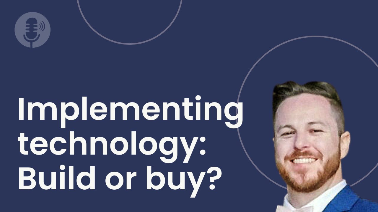 Implement new tech the right way: Build vs buy explained