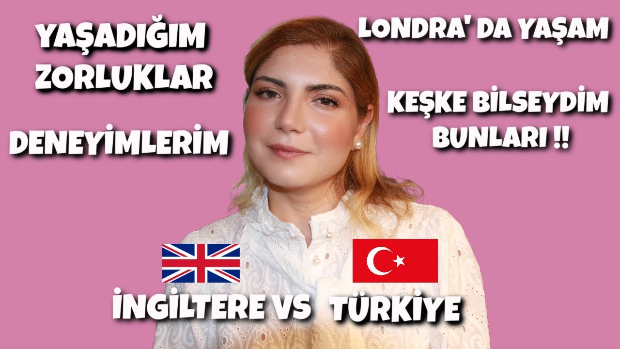 🇬🇧 İNGİLTERE' DE YAŞAMANIN AVANTAJ Ve DEZAVANTAJLARI | Deniz Kömürcü