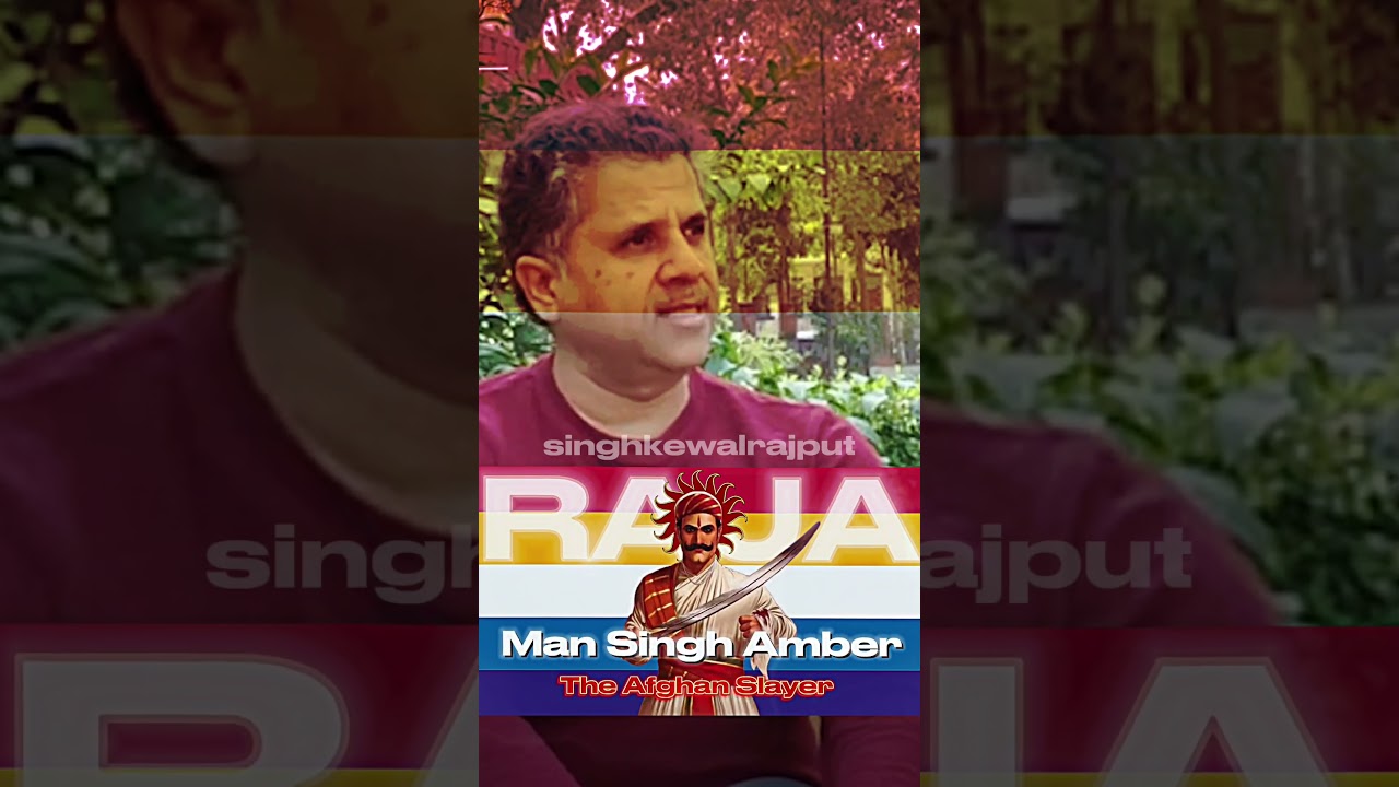 Raja Man Singh -The misunderstood king 