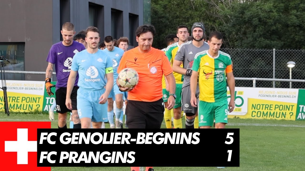 FC Genolier-Begnins 5-1 FC Prangins | match de préparation 24/25 🇨🇭