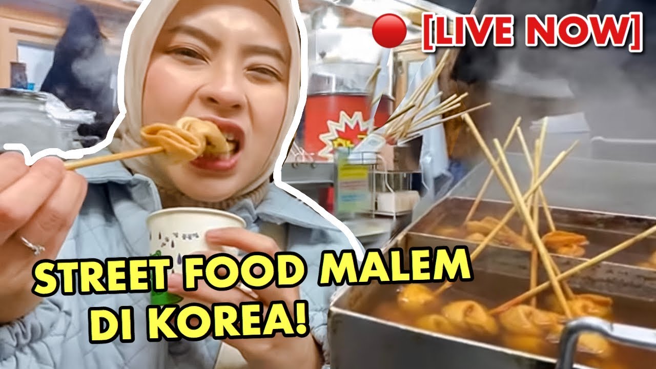[LIVE] 🔴 JAJAN MALEM STREET FOOD KOREA 🇰🇷 KE TOKO TANPA PENJAGA! ADA YANG NYURI GAK YA?! 😱