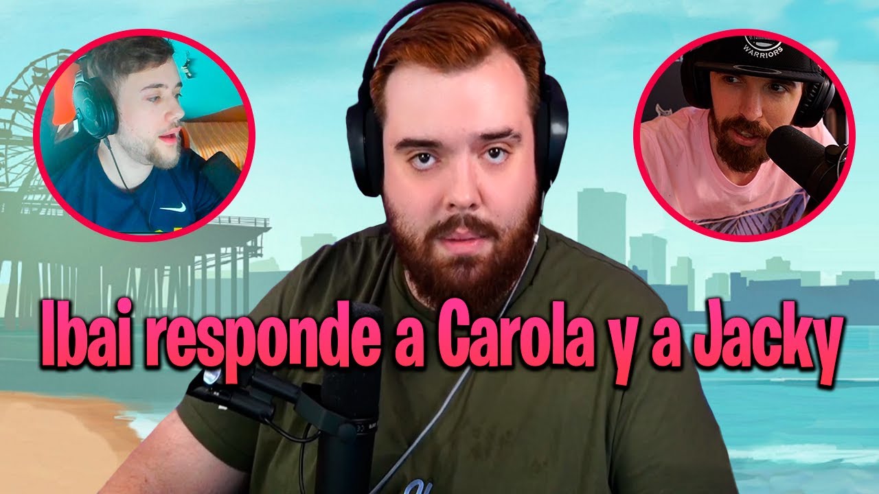 Ibai responde a Jacky y a Carola sobre el final de Unai