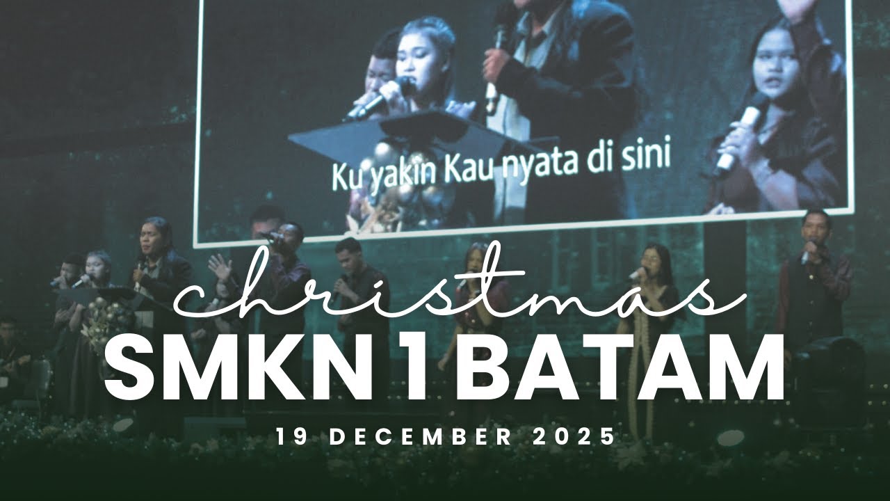 LIVE IBADAH PERAYAAN NATAL SMKN 1 BATAM 2025