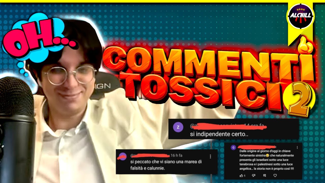 DEMOLIAMO I COMMENTI TOSSICI 2