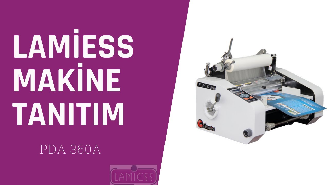 Selefon ve Laminasyon Makinesi Lamiess PD 360A Modeli Lamiess