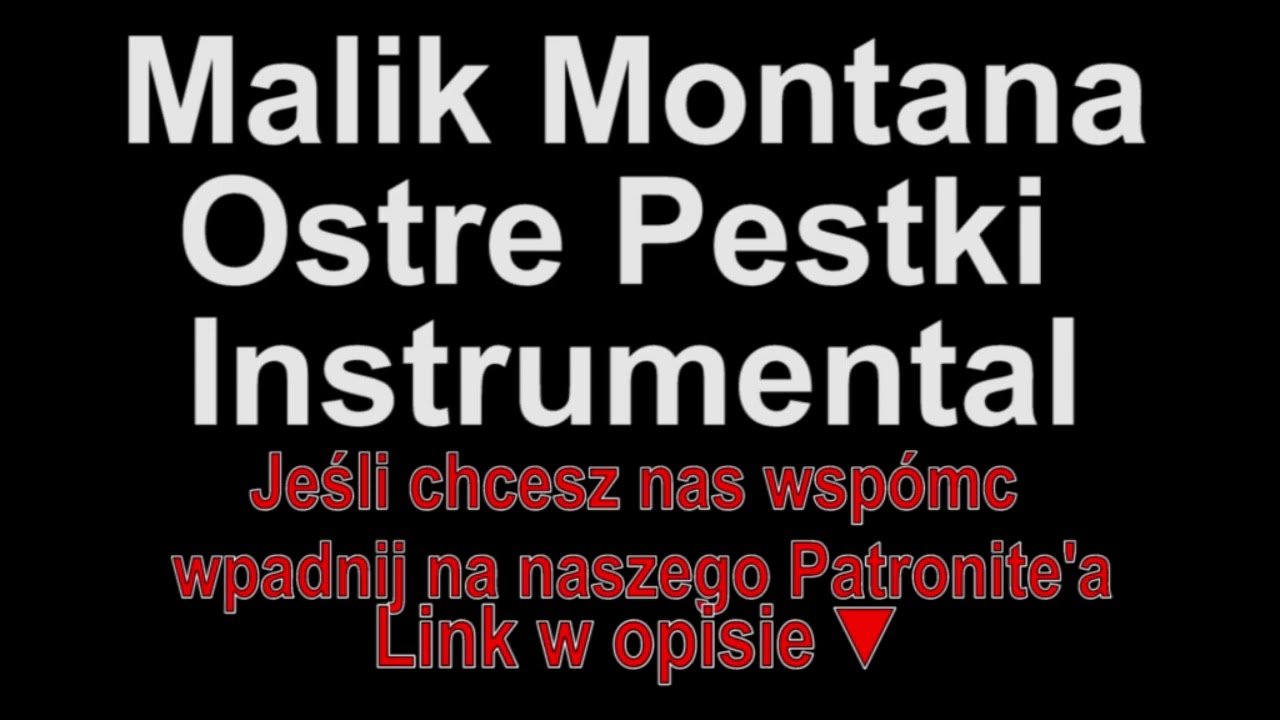 Malik Montana - Ostre Pestki Instrumental
