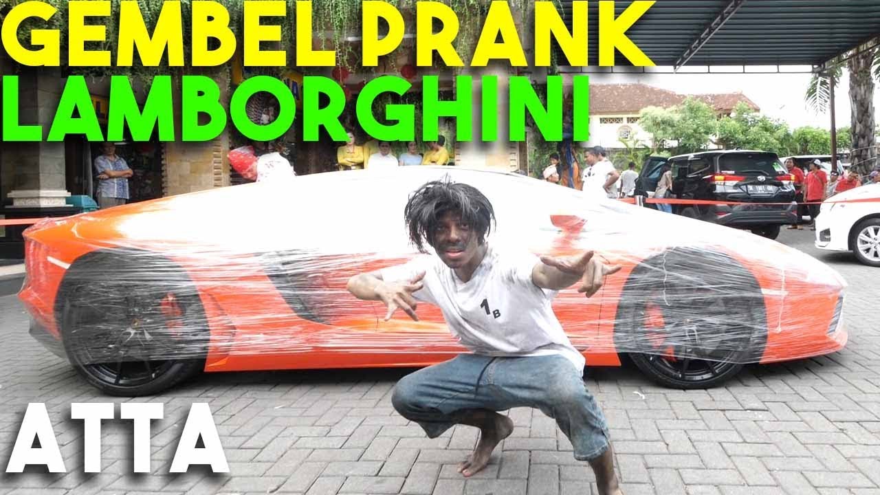 GEMBEL PRANK LAMBORGHINI! ATTA MEMALUKAN!