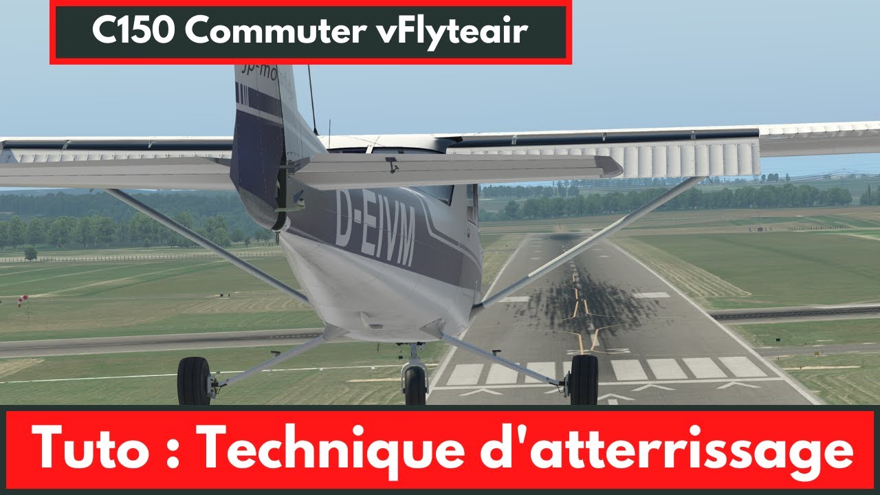 [XPlane 11] 🛬 Tuto : Technique d'atterrissage normal + Bonus atterrissage real life [2020]