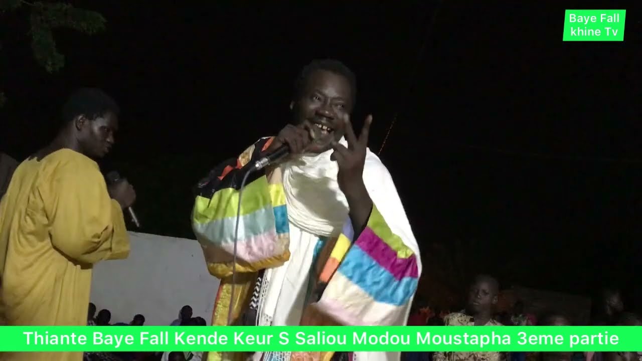Thiante Baye Fall Kende Keur S Saliou Fall Modou Moustapha 3eme Partie