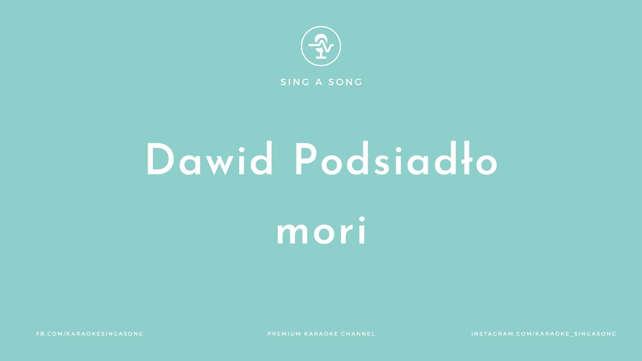 Dawid Podsiadło - mori (Karaoke/Instrumental)