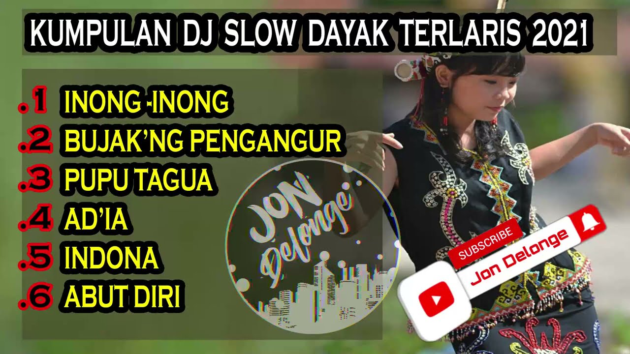 KUMPULAN DJ DAYAK KALBAR FULL BASS TERLARIS 2021