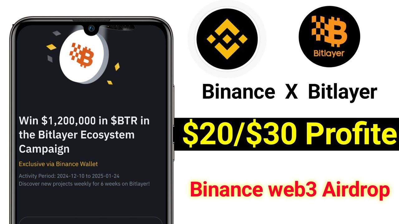 Binance web3 Bitlayer Airdrop || $15/$20 Profite All User || Bitlayer airdrop || Web3 Airdrop