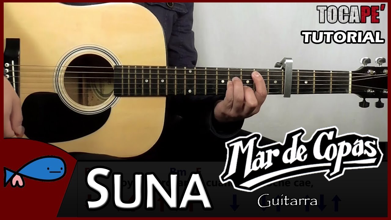 Cómo tocar Suna de Mar de Copas - Tutorial para Guitarra 🎸