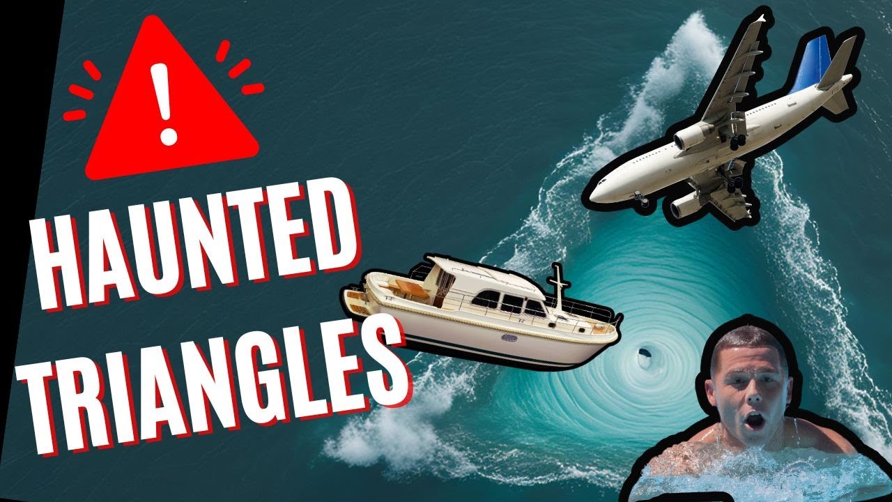 BEWARE of these 7 HAUNTED TRIANGLES - or do they all just have bad raps?