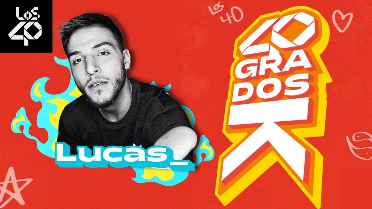 LUCAS (OT 2023) y su relación con NAIARA en 40 GRADOS K: 