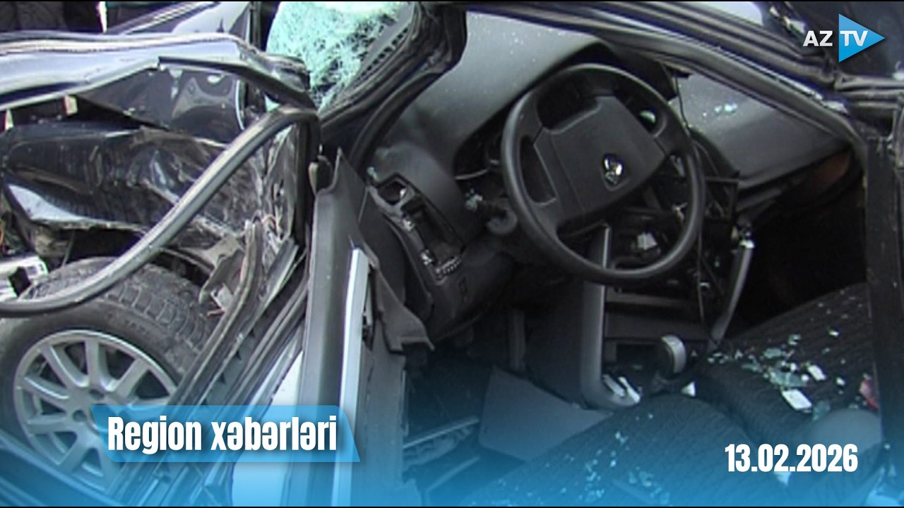 Region xəbərləri – 13.02.2026