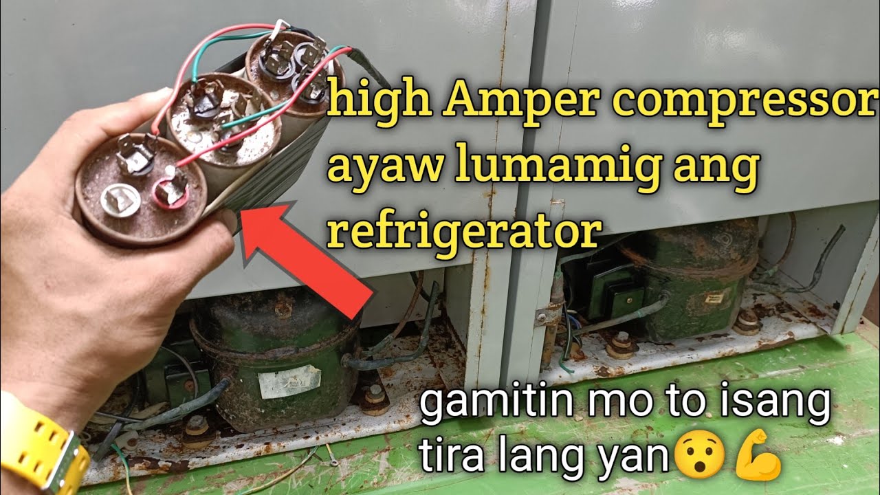 Compressor nang REF High Amper ayaw mag start paano buhayin uli watch this