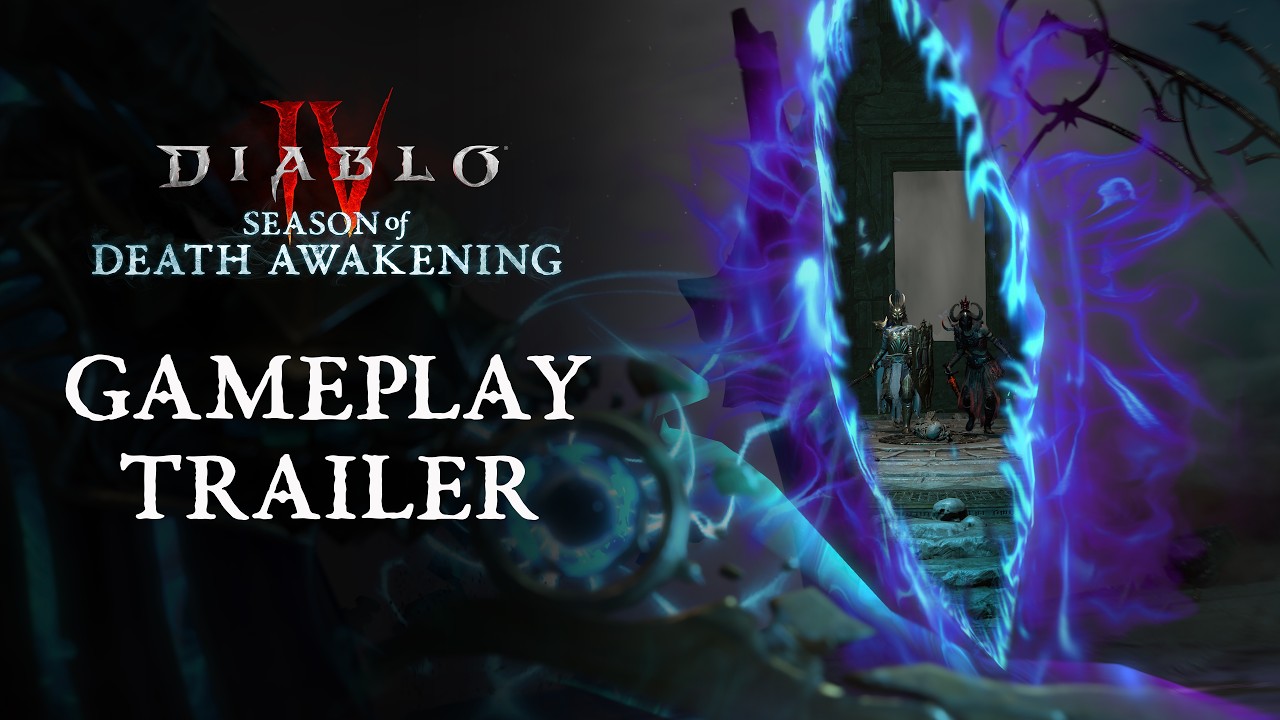 Diablo IV | Season of Death Awakening | Gameplay Trailer
