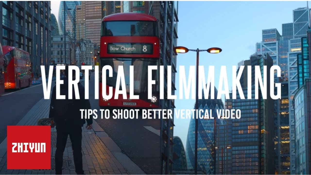 Tips For Shooting Better Vertical Video