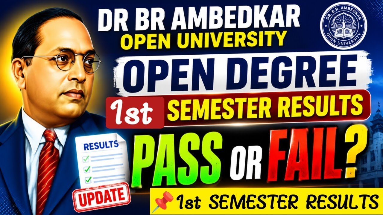 Open Degree 1st Semester Results in Ambedkar Open University@StudentUpdates247 