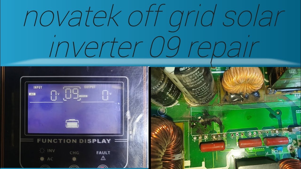 novatek solar inverter error 09 || how to repair novatek off grid solar inverter error 09